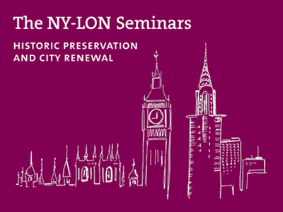 NY-LON: Historic Preservation and City Renewal